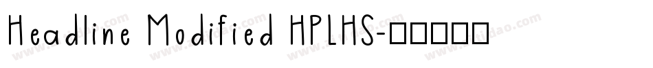 Headline Modified HPLHS字体转换